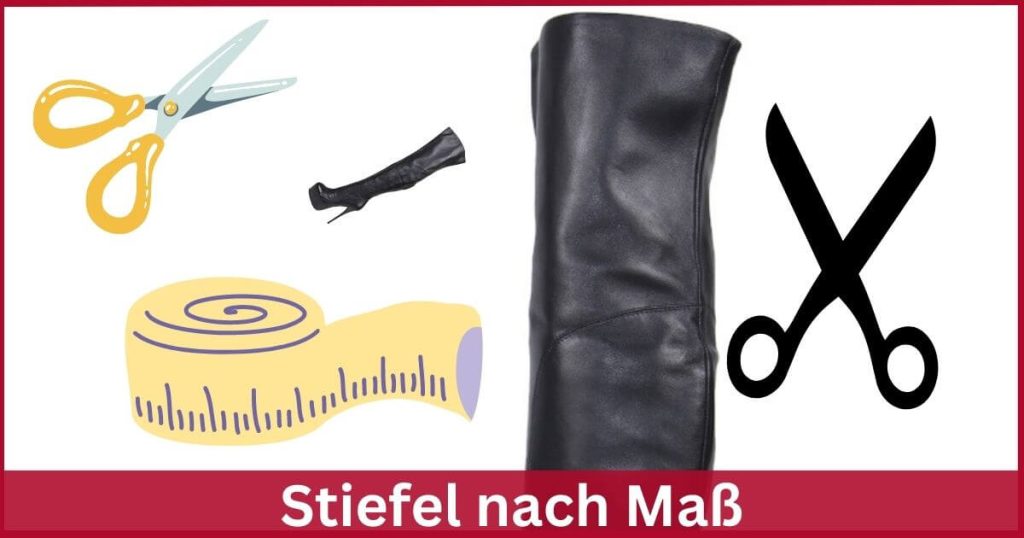 Stiefel auf Maß